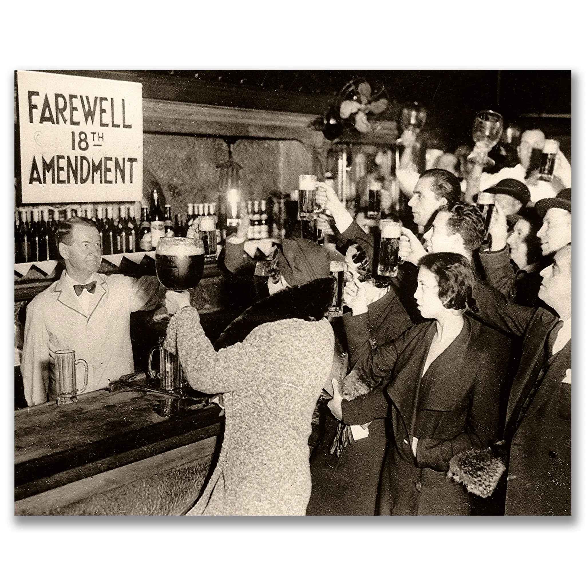 Farewell 18th Amendment - Celebrate the Historic Repeal of Prohibition